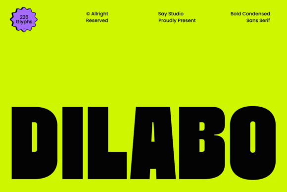 Dilabo: A Bold Condensed Sans Serif for Impact