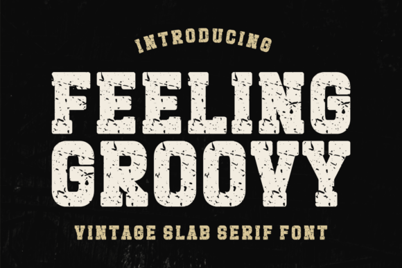 Feeling Groovy: A Typeface with Retro Soul and Modern Edge
