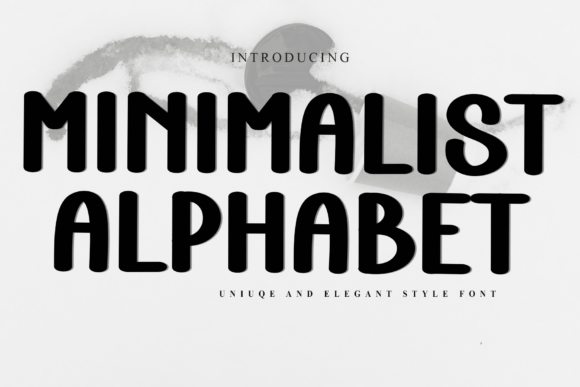 Minimalist Alphabet: A Typeface for Subtle, Modern Design