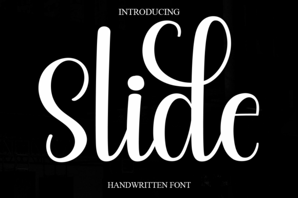 Slide: A Sweet and Cursive Handwritten Font for Elegant Projects