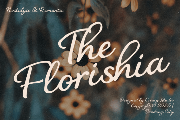 The Florishia: A Font That Feels Like a Warm Memory