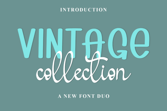 Vintage Collection: A Font Duo for Timeless Branding